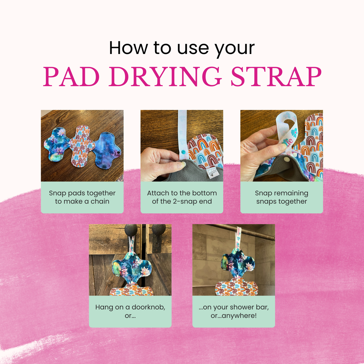 Instructions on how to use a pad drying strap with colorful pads on a pink background.