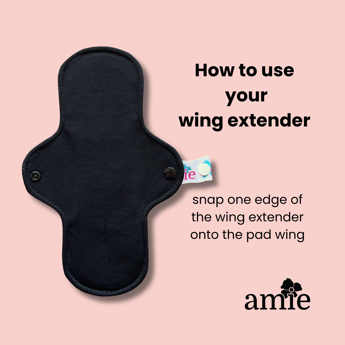 wing extender for a pad on a blush background with text on how to use it, and the Amie brand logo.